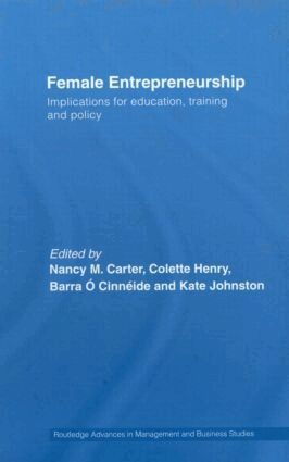 Nancy M. Carter, Colette Henry, Barra O. Cinneide, Kate Johnston - Female Entrepreneurship, Inbunden