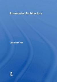 bokomslag Immaterial Architecture
