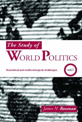 James N. Rosenau - Study of World Politics, Häftad