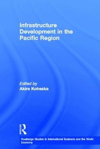 bokomslag Infrastructure Development in the Pacific Region