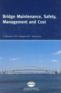 bokomslag Bridge Maintenance, Safety, Management and Cost