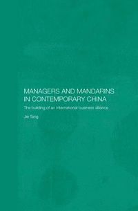 bokomslag Managers and Mandarins in Contemporary China