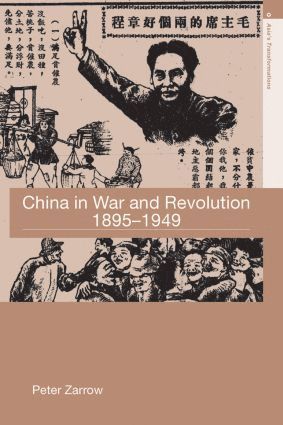 bokomslag China in War and Revolution, 1895-1949