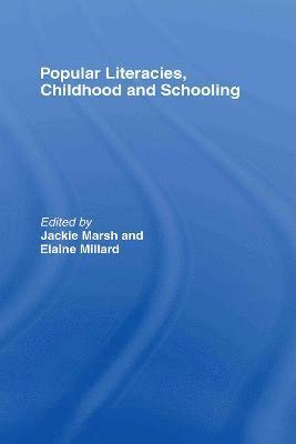 bokomslag Popular Literacies, Childhood and Schooling