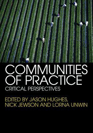 Jason Hughes, Nick Jewson, Lorna Unwin - Communities of Practice, Häftad