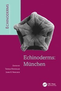 bokomslag Echinoderms: Munchen