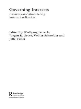 Wolfgang Streeck, Jurgen Grote, Volker Schneider, Jelle Visser - Governing Interests, Inbunden