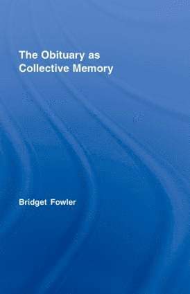 Obituary as Collective Memory