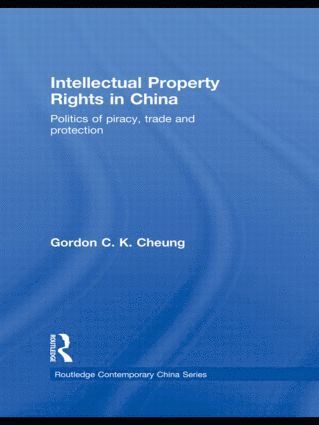 bokomslag Intellectual Property Rights in China