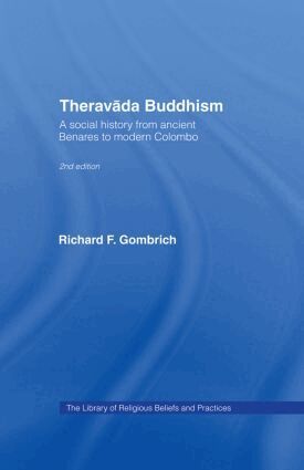 Richard F. Gombrich - Theravada Buddhism, Inbunden