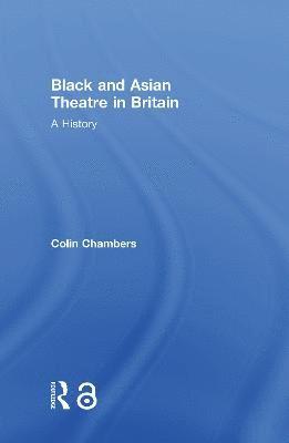 Black and Asian Theatre In Britain 1