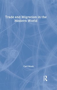 bokomslag Trade and Migration in the Modern World