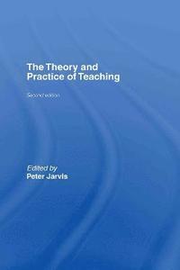 bokomslag Theory and Practice of Teaching