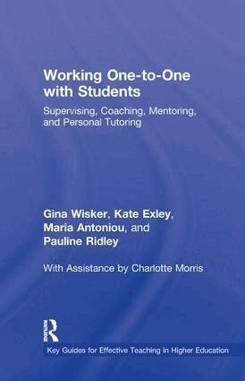 Gina Wisker, Kate Exley, Maria Antoniou, Pauline Ridley - Working One-to-One with Students, Inbunden