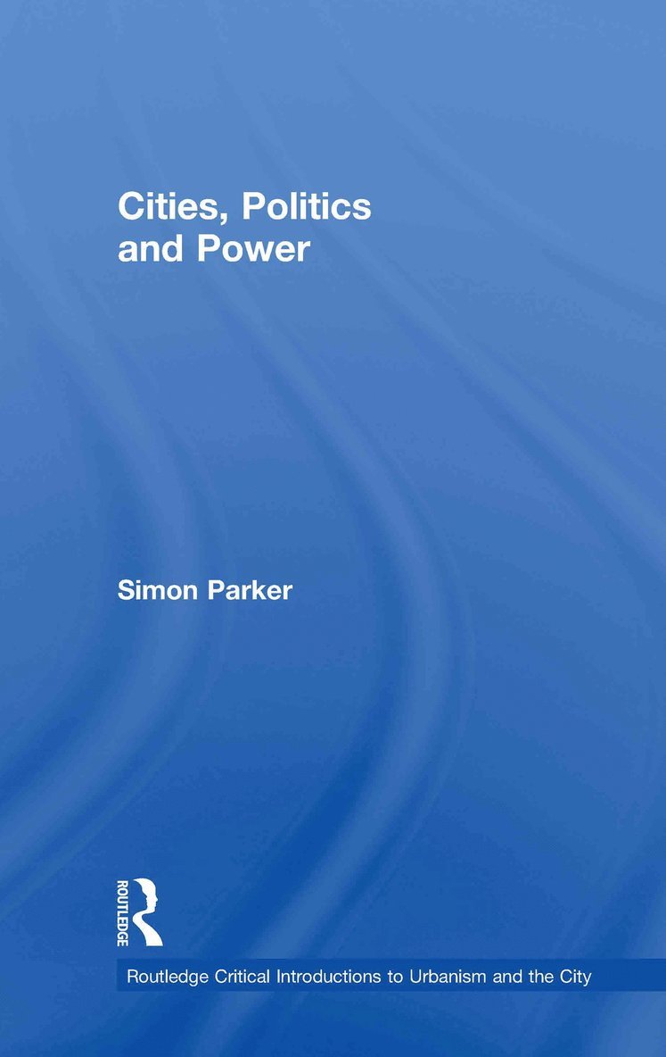 Cities, Politics & Power 1