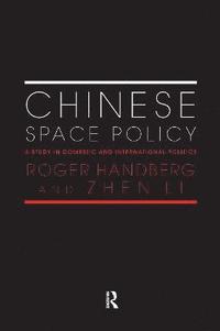 bokomslag Chinese Space Policy