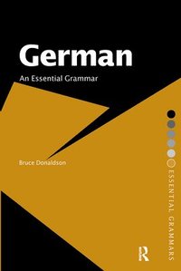 bokomslag German: An Essential Grammar
