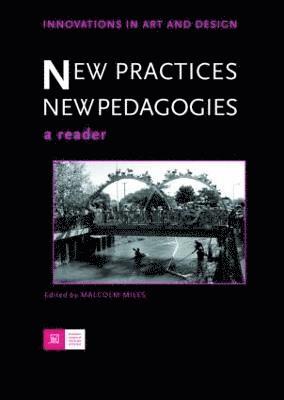 bokomslag New Practices - New Pedagogies