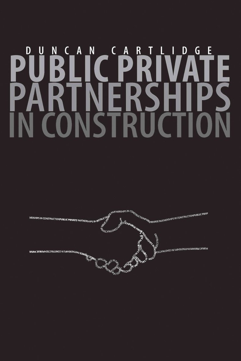 Public Private Partnerships in Construction 1