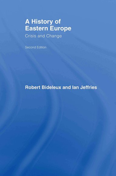 Robert Bideleux, Ian Jeffries - History of Eastern Europe, Inbunden