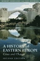 bokomslag A History of Eastern Europe
