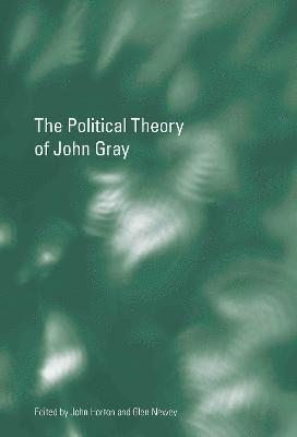 The Political Theory of John Gray 1