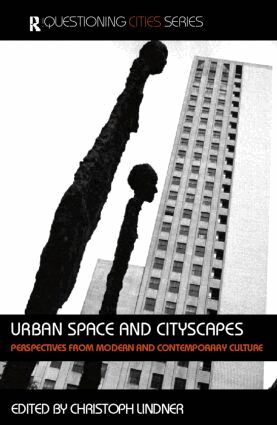 Christoph Lindner - Urban Space and Cityscapes, Häftad