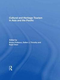 bokomslag Cultural and Heritage Tourism in Asia and the Pacific