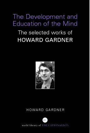 Howard Gardner, USA) Gardner, Howard (Harvard Graduate School of Education - Development and Education of the Mind, Häftad
