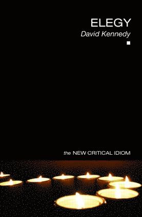 David Kennedy, UK) Kennedy, David (University of Hull - Elegy, Häftad