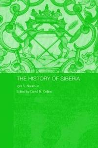 bokomslag The History of Siberia
