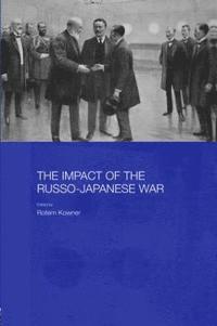 bokomslag The Impact of the Russo-Japanese War