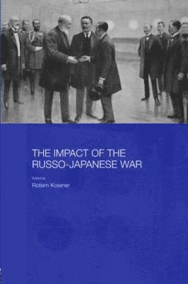 bokomslag The Impact of the Russo-Japanese War