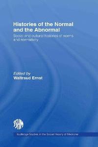 bokomslag Histories of the Normal and the Abnormal