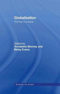 bokomslag Globalization: The Key Concepts