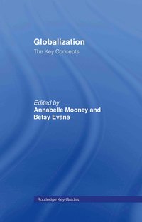 bokomslag Globalization: The Key Concepts