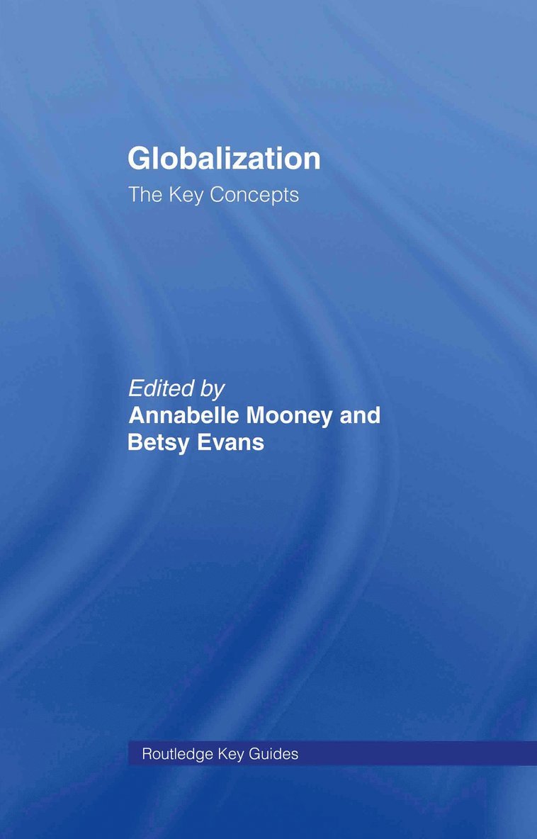 Globalization: The Key Concepts 1