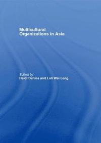 bokomslag Multicultural Organizations in Asia
