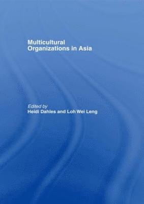 bokomslag Multicultural Organizations in Asia