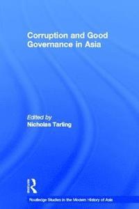 bokomslag Corruption and Good Governance in Asia