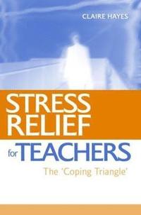 bokomslag Stress Relief for Teachers