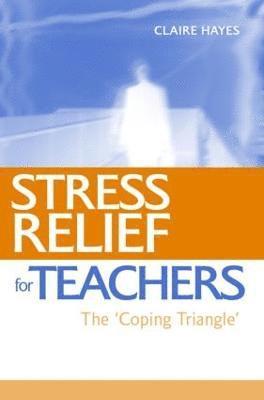 Stress Relief for Teachers 1