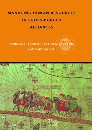 Susan E Jackson, Yadong Luo, Randall S Schuler - Managing Human Resources in Cross-Border Alliances, Häftad