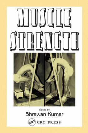 Shrawan Kumar - Muscle Strength, Inbunden