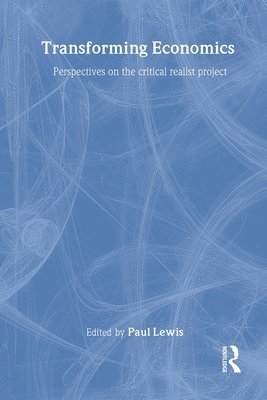 Paul Lewis, UK) Lewis, Paul (Kings College London - Transforming Economics, Häftad