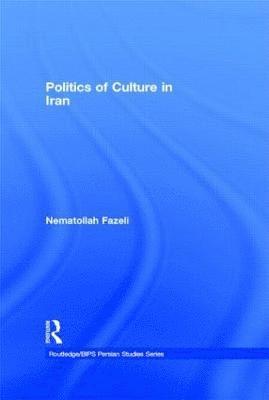 Politics of Culture in Iran 1