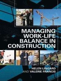 bokomslag Managing Work-Life Balance in Construction