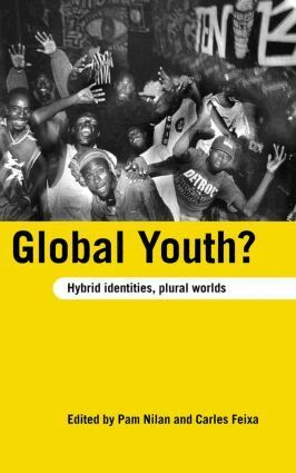 Pam Nilan, Carles Feixa - Global Youth?, Inbunden