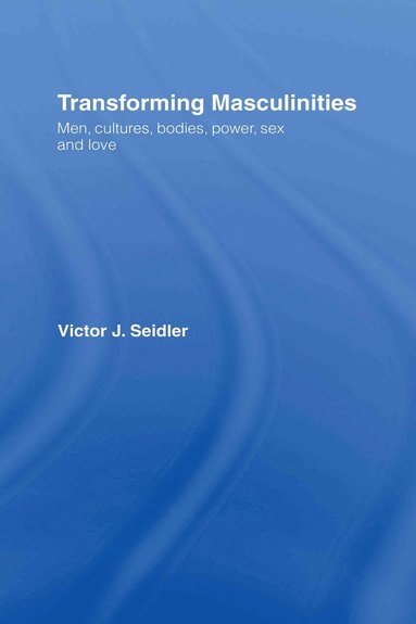 bokomslag Transforming Masculinities