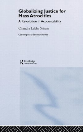 Globalizing Justice for Mass Atrocities